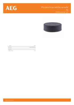 RYOBI Polishing Accessories- Hook & Loop Lešticí houba. Aplikace: druhé leštění laku - péče o lak. Vyžaduje leštící podložku. Charakteristika: velmi měkká, jemně pórovitá se zaobleným okrajem, na suchý zip 4932430451 A4 PDF