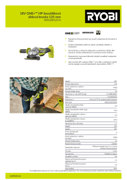 RYOBI RAG18X125 18V ONE+™ HP bezuhlíková úhlová bruska 125 mm 5133006422 A4 PDF